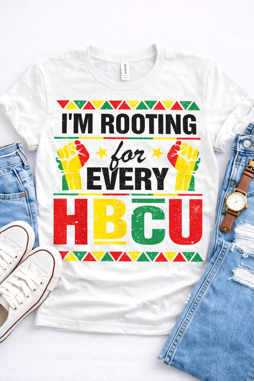I’m Rooting For Every HBCU T-shirt